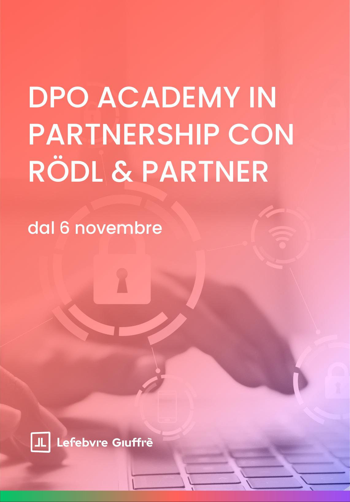 DPO ACADEMY IN PARTNERSHIP CON RöDL & PARTNER