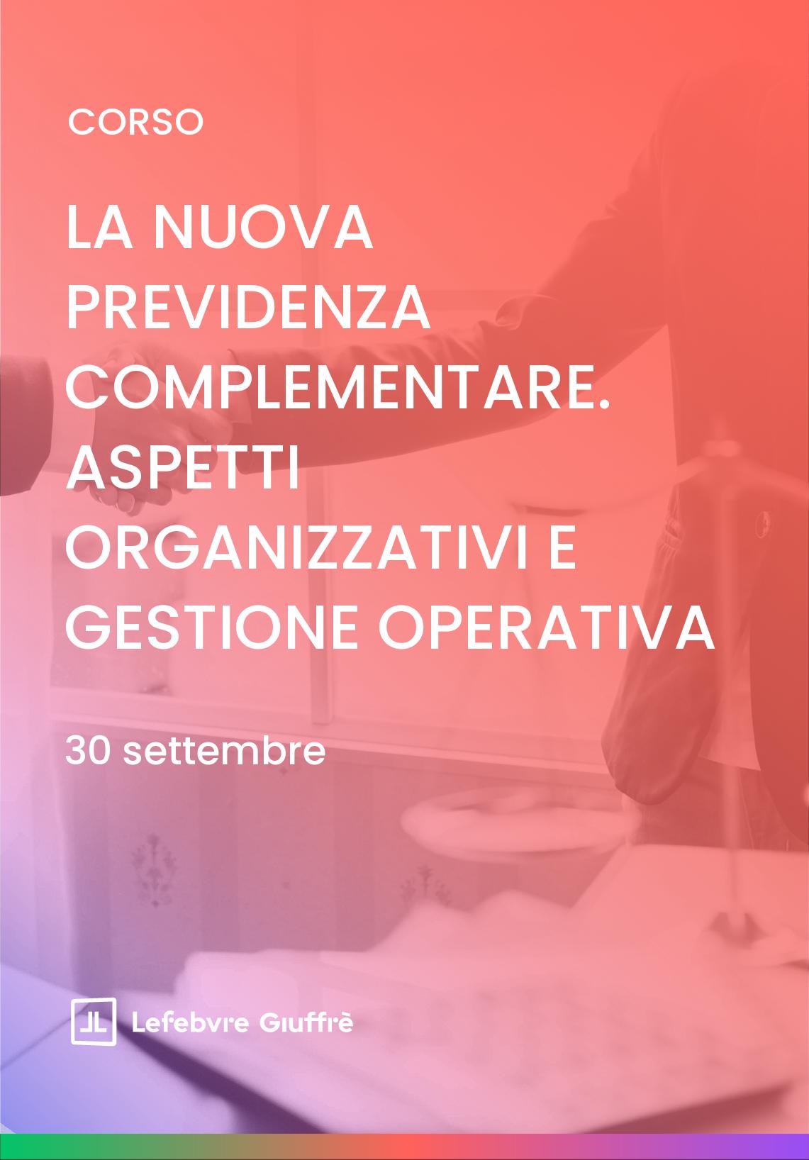 LA NUOVA PREVIDENZA COMPLEMENTARE