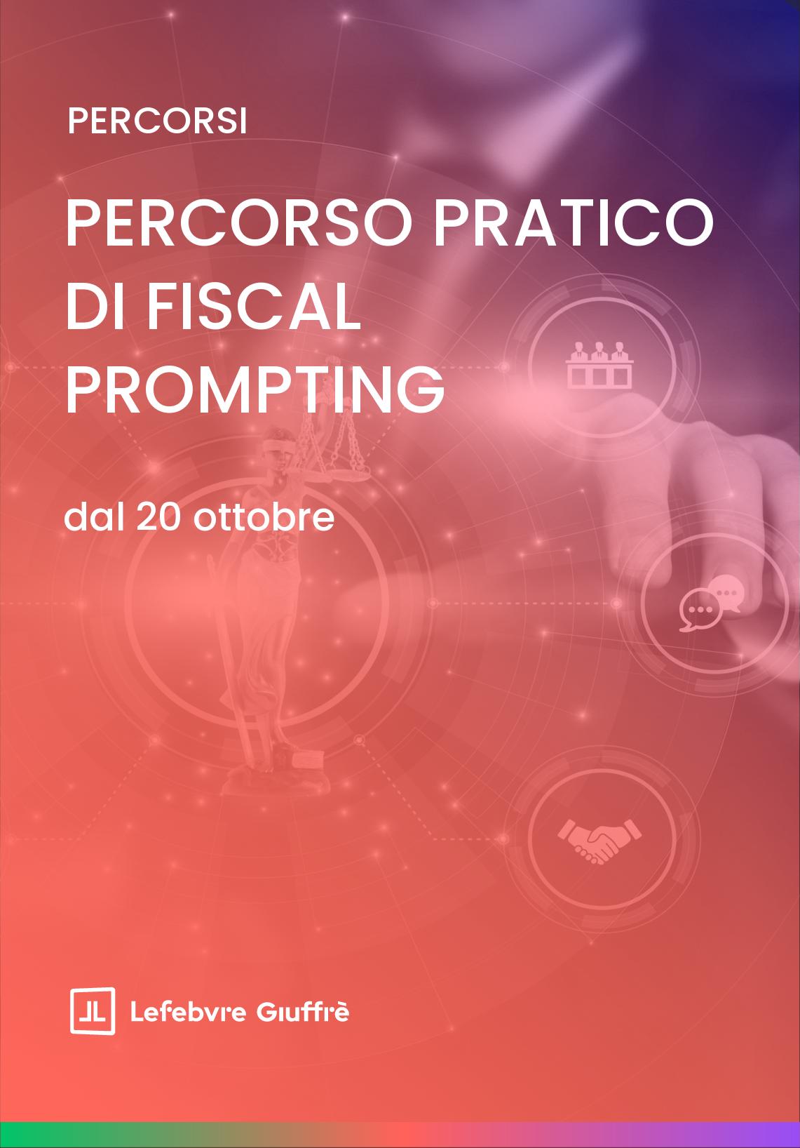 PERCORSO PRATICO DI FISCAL PROMPTING