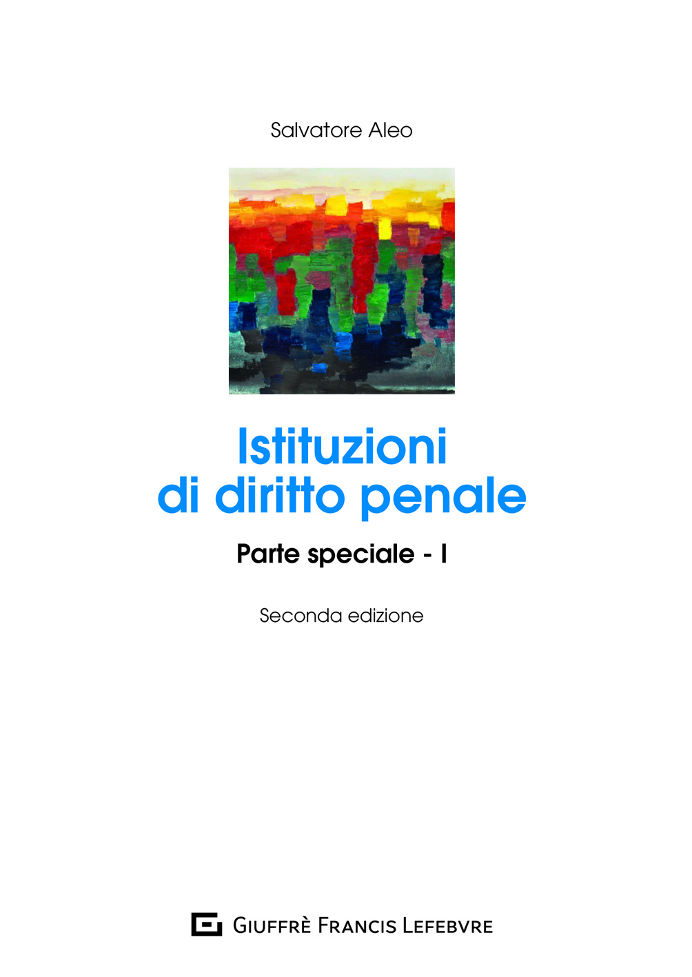 Manuale di diritto penale. Parte speciale