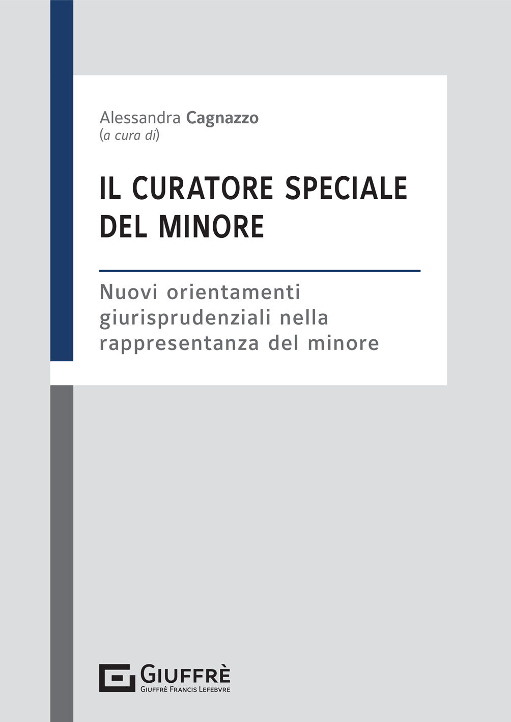 24 febbraio 2024 CURATORE DEL MINORE E AVVOCATO: COSA CAMBIA DOPO