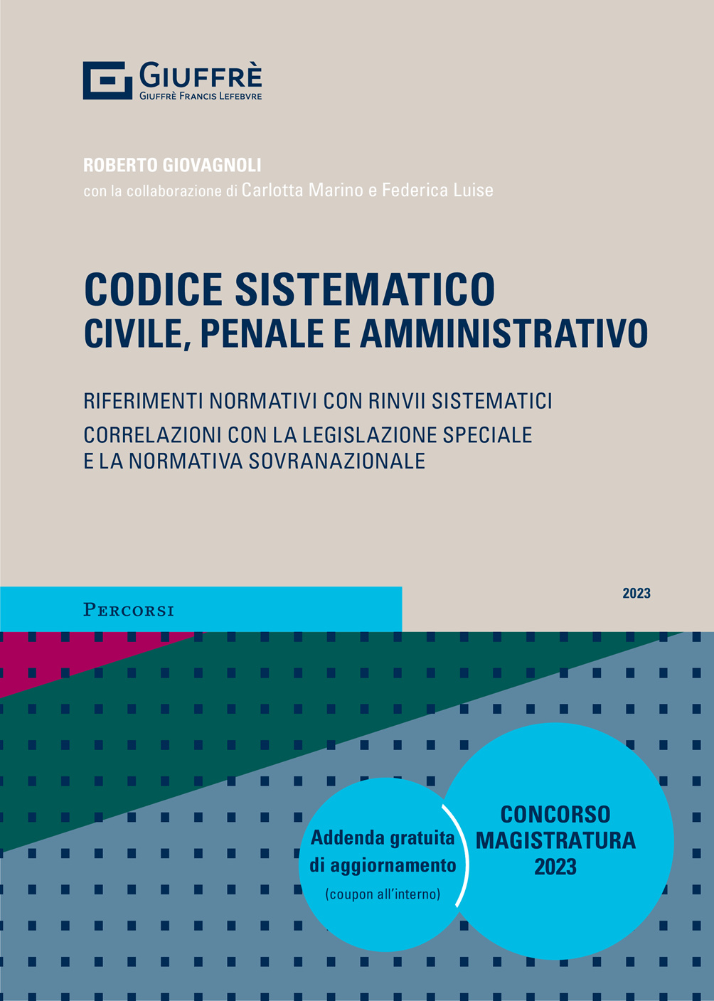 Codice normativo di diritto civile. Concorso in magistratura (2024). Nuova  ediz. con Spedizione Gratuita - 9791254705605 in Diritto privato e civile