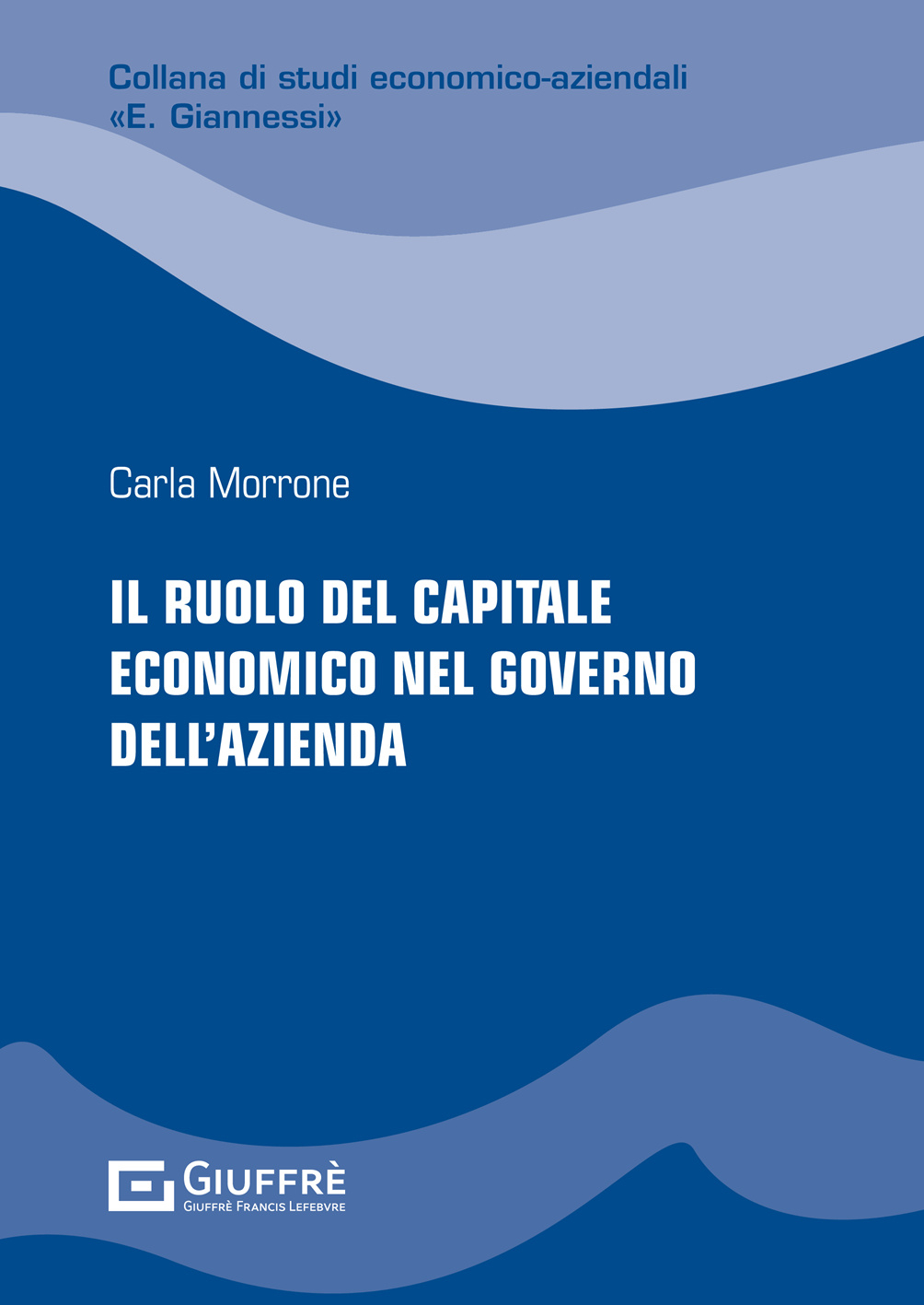 La «gestione collettiva del risparmio» a seguito della direttiva GEFIA.  Investment companies, family offices, club deals, spac, holding companies -  Eugenio Barcellona - Libro - Giuffrè - Quaderni di giurisprudenza  commerciale