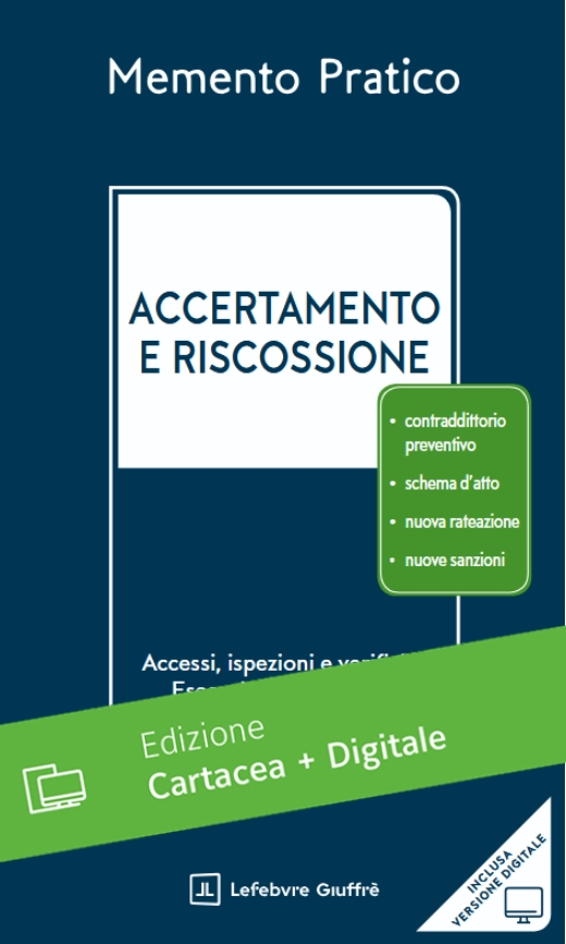 Memento Accertamento e riscossione 2025 - Edizione cartacea e digitale |  Lefebvre Giuffr